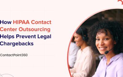 How HIPAA Contact Center Outsourcing Helps Prevent Legal Chargebacks